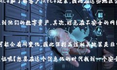 ImToken 钱包是一款流行的数