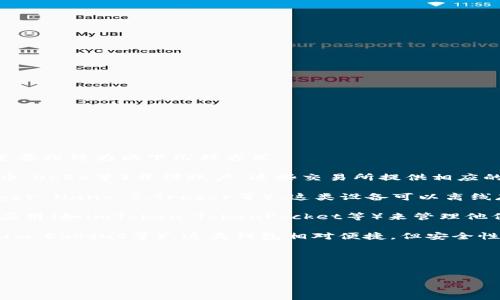 在中国，关于比特币和其他加密货币钱包的使用情况相对复杂，但可以主要归结为以下几种方式：

1. **中心化交易所钱包**：许多中国用户会选择在中心化交易所（如火币、OKEx等）开设账户，这些交易所提供相应的钱包服务，用于存储和交易比特币等数字货币。

2. **硬件钱包**：一些用户为了安全起见，会选择使用硬件钱包（如Ledger Nano S、Trezor等），这类设备可以离线存储比特币，防止黑客攻击。

3. **移动钱包应用**：随着移动支付的普及，很多用户会使用移动钱包应用（如imToken、TokenPocket等）来管理他们的比特币和其他数字资产，这些应用通常提供便利的交易和转账功能。

4. **软件钱包**：用户还可以选择桌面或手机上的软件钱包（如Electrum、Exodus等），这类钱包相对便捷，但安全性要比硬件钱包低。

### 标签格式


在比特币的海洋中畅游，你的钱包准备好了吗？