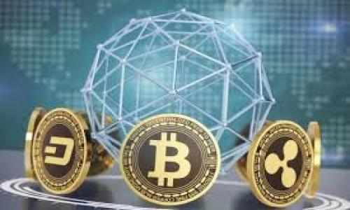 在数字货币和区块链的领域中，